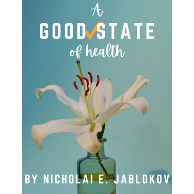 A Good State of Health - eBook
