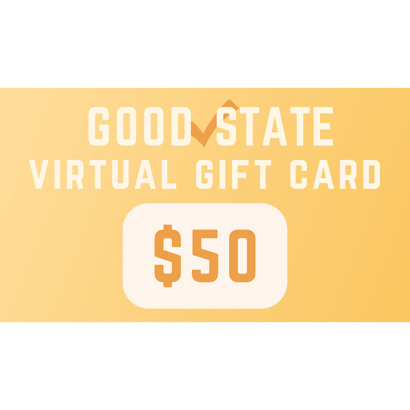 Good State Gift Cards